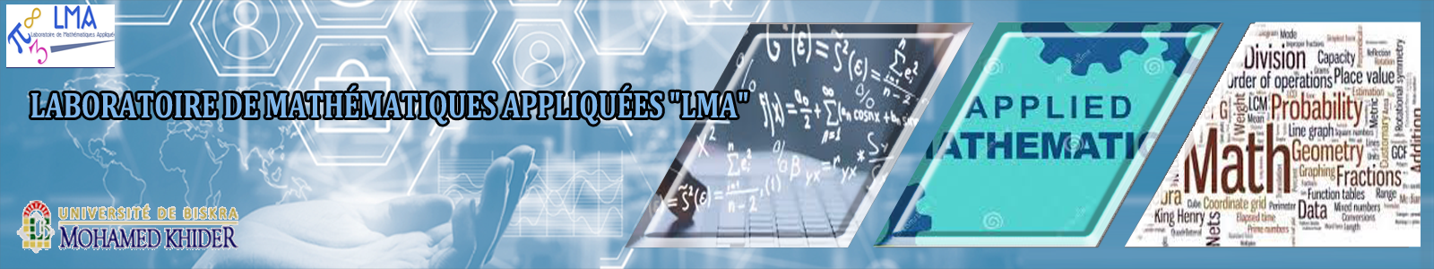 Laboratoire de Mathématiques Appliquées,Université de  Biskra