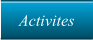 Activites