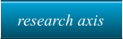 research axis