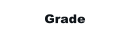 Grade