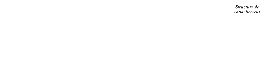 Structure de  rattachement