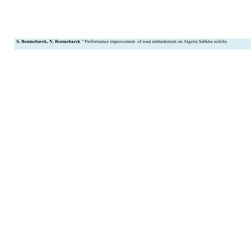 S. Benmebarek, N. Benmebarek     Performance improvement  of road embankment on Algeria Sabkha soils   by
