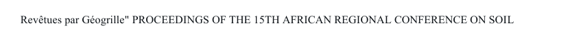 Revtues par Gogrille" PROC EEDINGS OF THE 15TH AFRICAN REGIONAL CONFERENCE ON SOIL